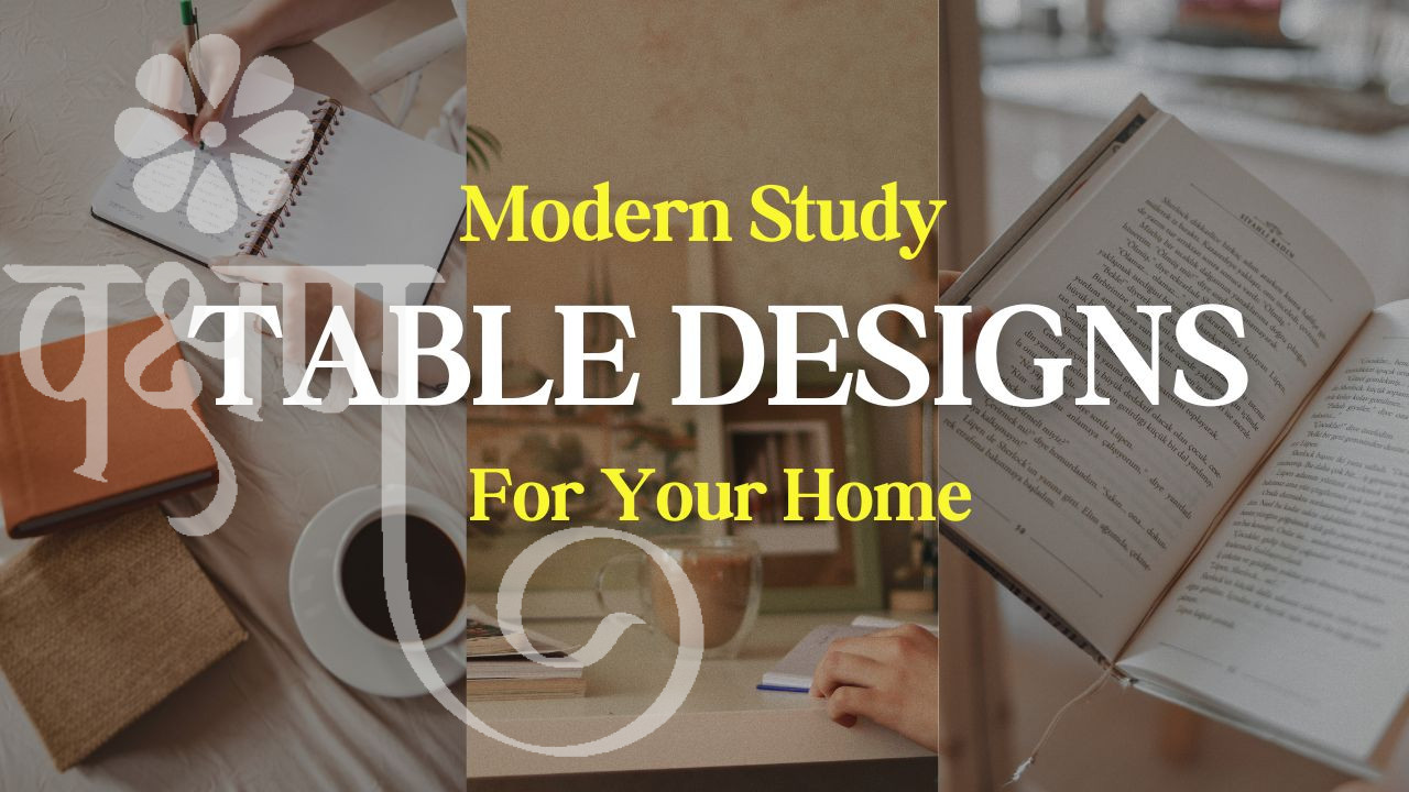 Modern Study Table Designs For Your Home
